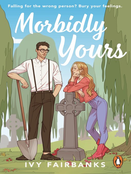 Title details for Morbidly Yours by Ivy Fairbanks - Available